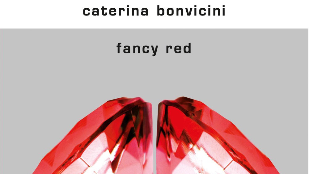 Fancy Red | Caterina Bonvicini