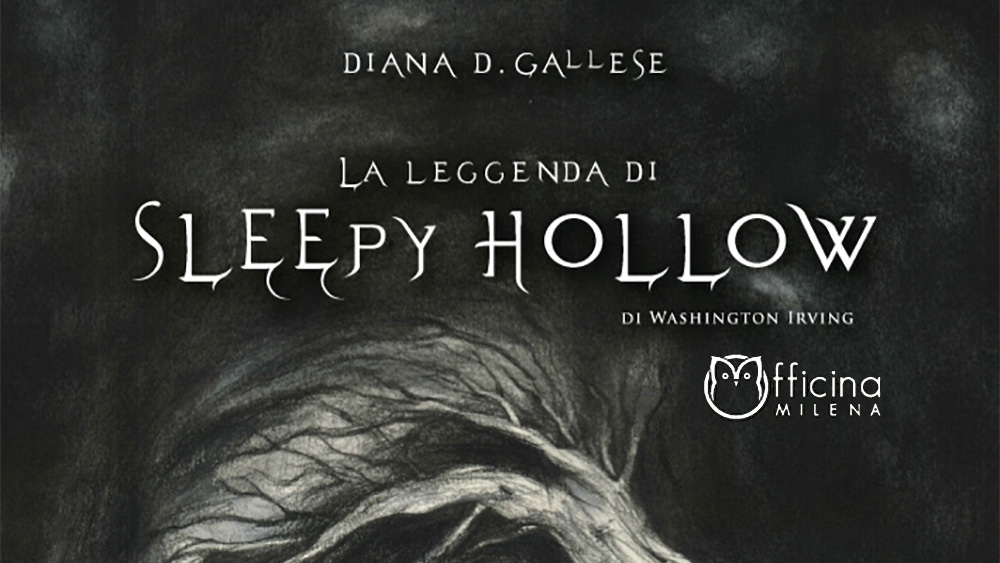 La leggenda di Sleepy Hollow | Officina Milena