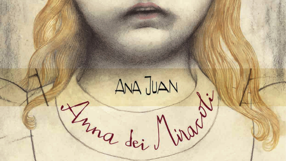 Anna dei Miracoli | Ana Juan | Logos Edizioni