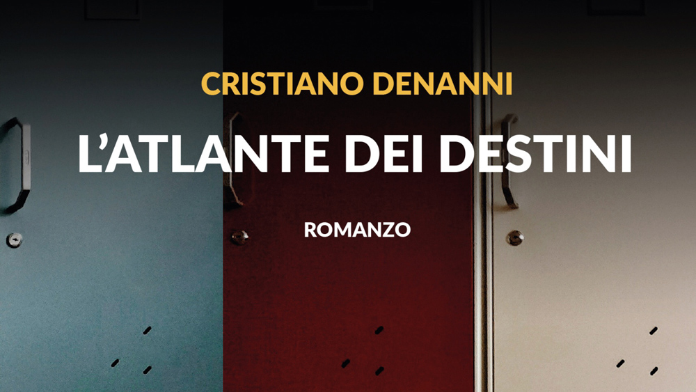 L’atlante dei destini | Cristiano Denanni